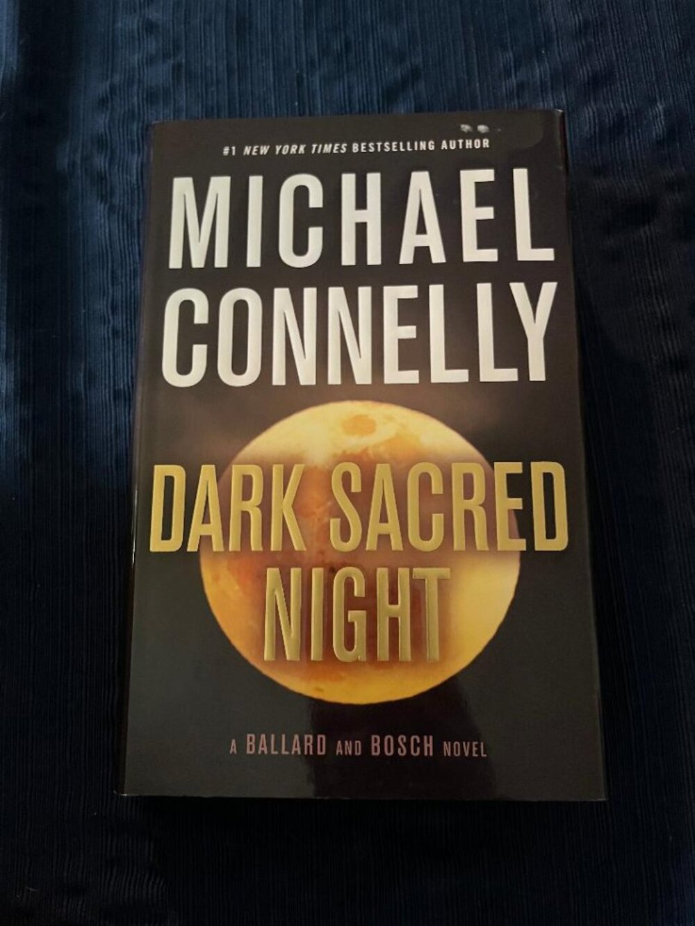 Dark Sacred Night by Michael Connelly - First Edition